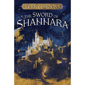 The Sword of Shannara -- Terry Brooks
